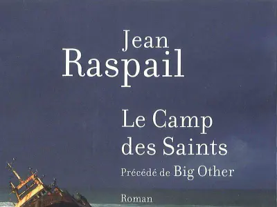 «El campamento de los santos»: Jean Raspail, un profeta de la Europa en descomposición