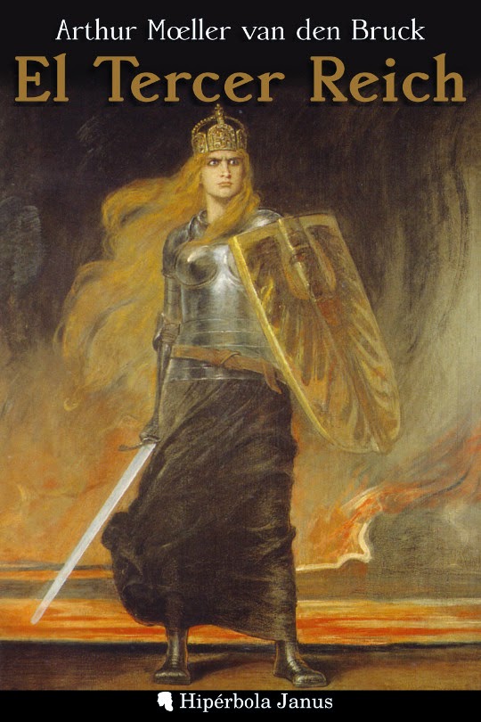 Arthur Moeller van den Bruck, por fin en español Hipérbola Janus