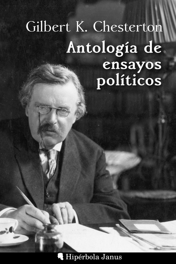 Antología de ensayos políticos, de Gilbert Keith Chesterton