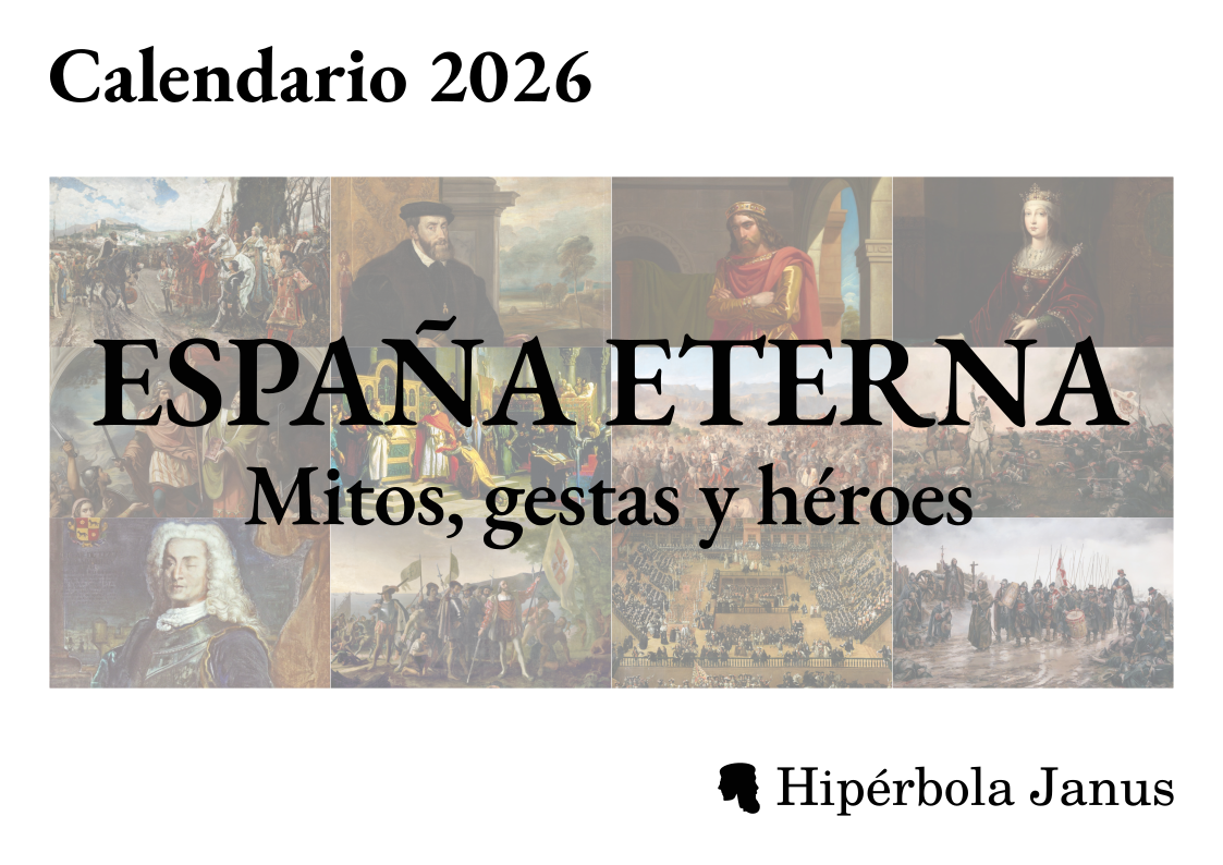 España Eterna: Mitos, gestas y héroes: Calendario 2026, de Hipérbola Janus