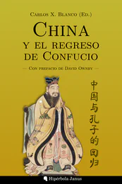 © Hipérbola Janus · Archivo propio China y el regreso de Confucio