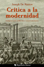 © Hipérbola Janus · Archivo propio Crítica a la modernidad