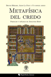 © Hipérbola Janus · Archivo propio Metafísica del credo