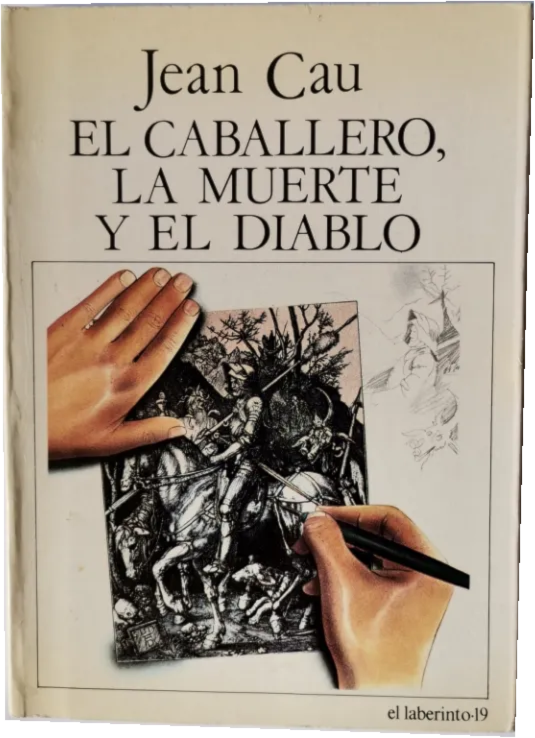 El caballero, la muerte y el diablo, de Jean Cau