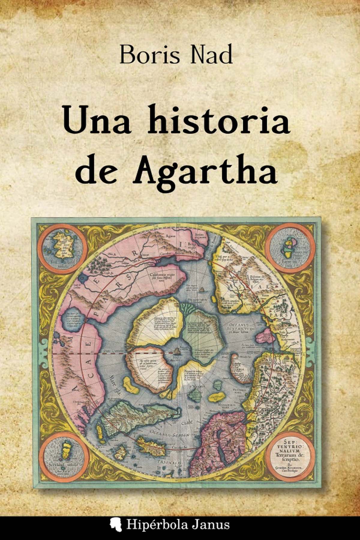 «Una historia de Agartha», de Boris Nad