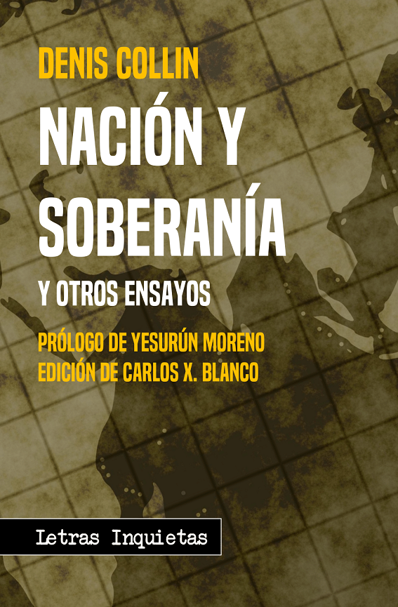 Nación y soberanía y otros ensayos, de Denis Collin